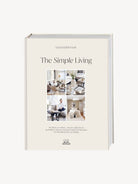 The Simple Living von Alexander Paar - Hometerior - BusseSeewald - 